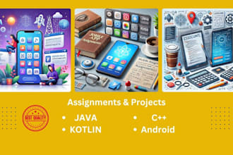 do java kotlin cpp android projects and assignments