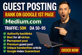 write and publish guest post on your article high da medium,com premium site