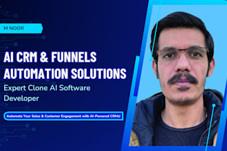 be your ai CRM and ai funnels automation expert and clone ai software develop