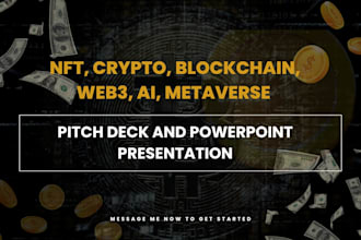 design nft, web3, ai, crypto, blockchain pitch deck and powerpoint presentation