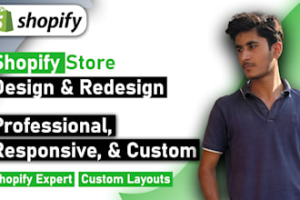 design or redesign your shopify store for a pro look