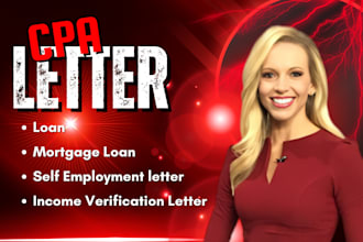 write US cpa letter, self employment letter, income verification letter for loan