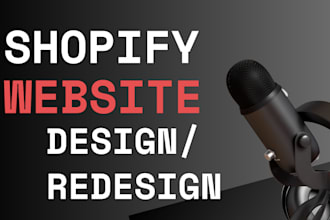 design, redesign shopify store shopify dropshipping store shopify website