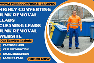 generate junk removal leads cleaning leads junk removal website junk sales funel