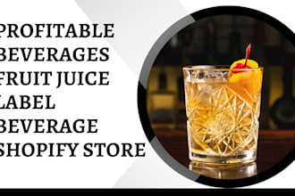 design profitable beverages fruit juice label beverage shopify store