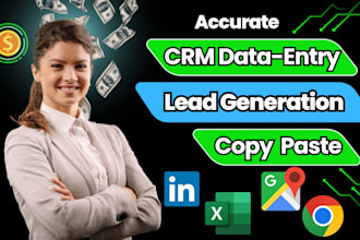 do expert data entry, mining, data extraction, copy paste, lead generation as VA