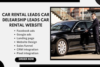 generate car rental leads car dealership  leads car washing leads limousine lead