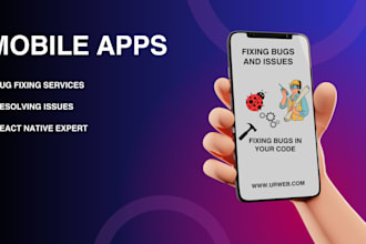 fix bugs, errors in your react native cli, expo mobile app