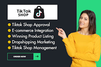 setup tik tok shop, manage tiktok shop listing, dropshipping marketing ecommerce