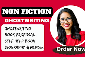 30k non fiction ghostwriter self help book, ebook writer, write book proposal