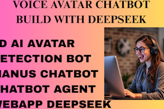 build ai avatar detection bot with deepseek, manus ai integration, chatbot agent
