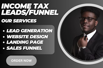 income tax leads income tax tax website tax preparation tax leads