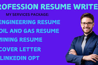 write oil and gas resume, petroleum, engineering, cover letter and linkedin