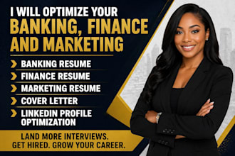 optimize your banking, finance and marketing resume, cover letter and linkedin