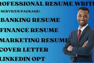 write a banking, finance, marketing resume, cover letter and linkedin