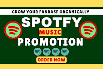 do spotify music promotion to viral spotify music, organic spotify promotion