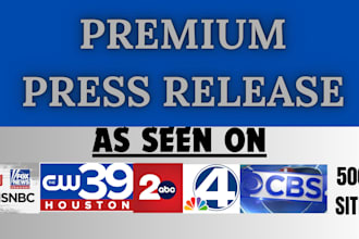 write and distribute press release to premium media sites