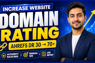 increase website domain rating ahrefs dr 50 to dr 70 plus