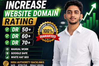 increase domain rating dr50 to dr70 with seo backlinks