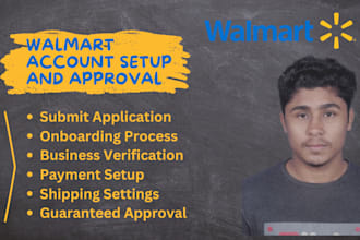 help you set up walmart account with guaranteed approval