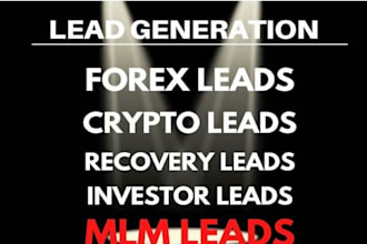 delivery live forex lead,crypto lead,investor lead,mlm lead from your targeted