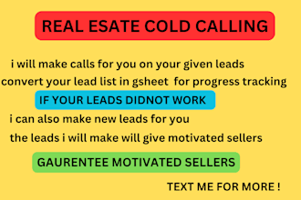 do real estate cold calling for you