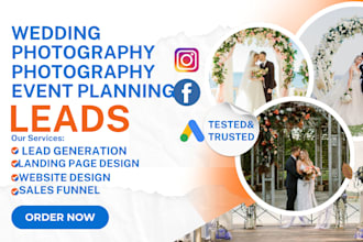 generate wedding photography leads event planner leads photography leads via ads