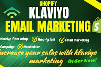 setup klaviyo email flows campaign and automation  for ecommerce marketing
