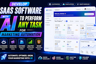 develop saas software with ai to perform any task for marketing automation