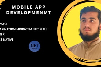 develop mobile apps using dot net maui or xamarin forms