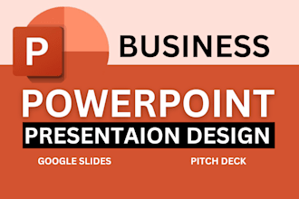 do business powerpoint presentation design, pitch deck, google slides