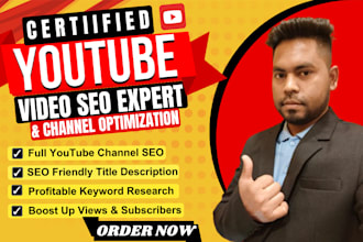 do certified youtube channel optimization and best video SEO expert