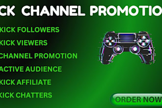 promote your kick channel organically to get real followers and active viewers
