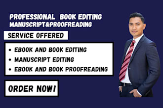 be your ebook book manuscript editor and ebook proofreader
