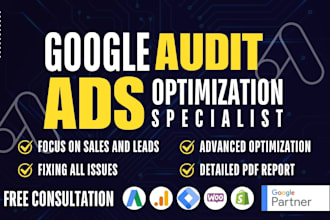 audit and improve google ads adwords PPC campaigns performance as SEM specialist