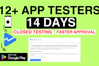 test your app with 12 testers for closed testing for 14 days