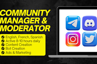 be your crypto community manager, telegram and discord moderator