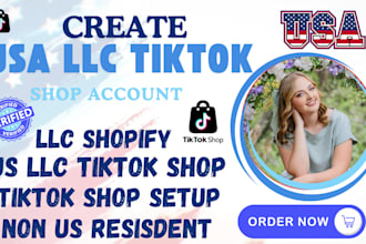 create USA llc tiktok shop USA llc tiktok US shopify tikok ads business center