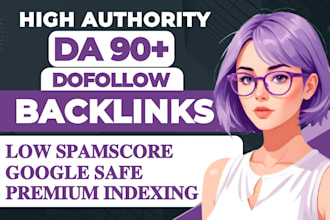 do high authority da 90 plus dofollow seo backlinks for google ranking