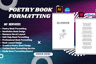 design format poetry book, non fiction book ,poem, romance novel ,self help