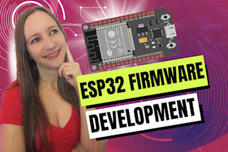 develop esp32 and esp8266 firmware for your project