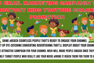 do email marketing campaign to shoutout kids youtube channel promotion