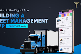 create fleet management app, logistics app, gps tracking app, transportation app