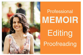 proofread edit memoir, bio, autobiography