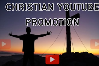 do organic christian youtube promotion, gospel and music promotion