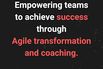 help you transform your team with agile coaching and scrum master services