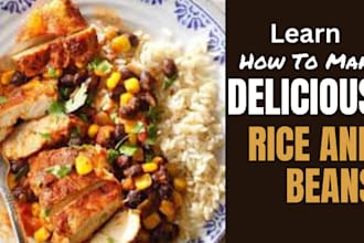 cook delicious rice and beans for you