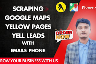 scrape email list of yellow pages, google maps, yell b2b leads of any industry