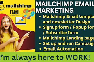 design a mailchimp email marketing campaign to  help grow your business