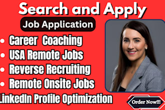 provide career coaching and reverse recruiting, apply for remote jobs onsite job